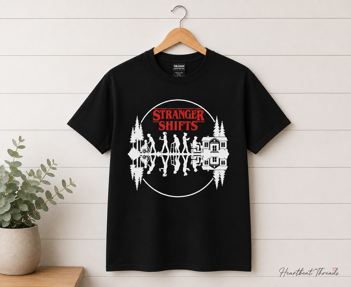 Stranger Shifts Healthcare Graphic Tee
