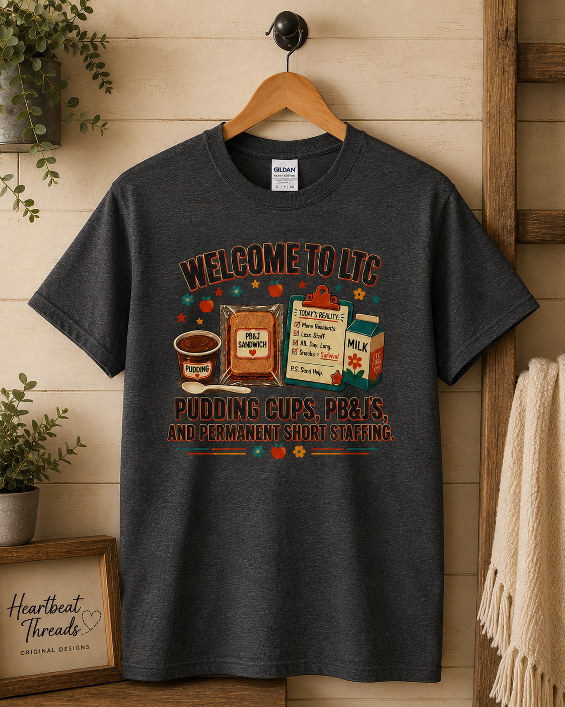Welcome to LTC: Pudding Cups, PB&Js, and Permanent Short Staffing Tee