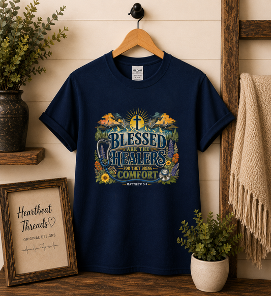 Blessed Are the Healers, For They Bring Comfort — Matthew 5:4 Graphic Tee