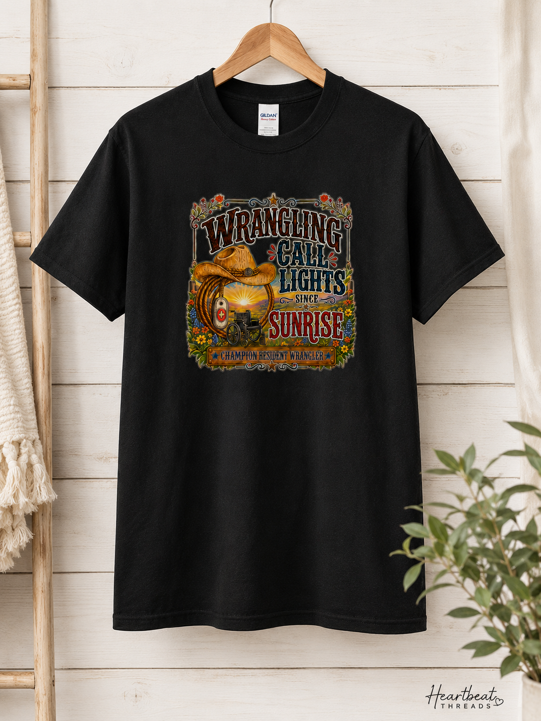 Wrangling Call Lights Since Sunrise Graphic Tee